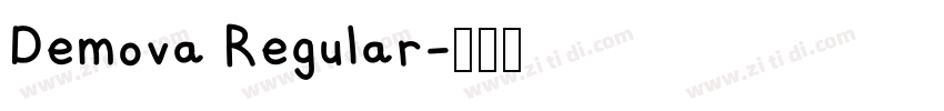 Demova Regular字体转换 Demova Regular字体转换